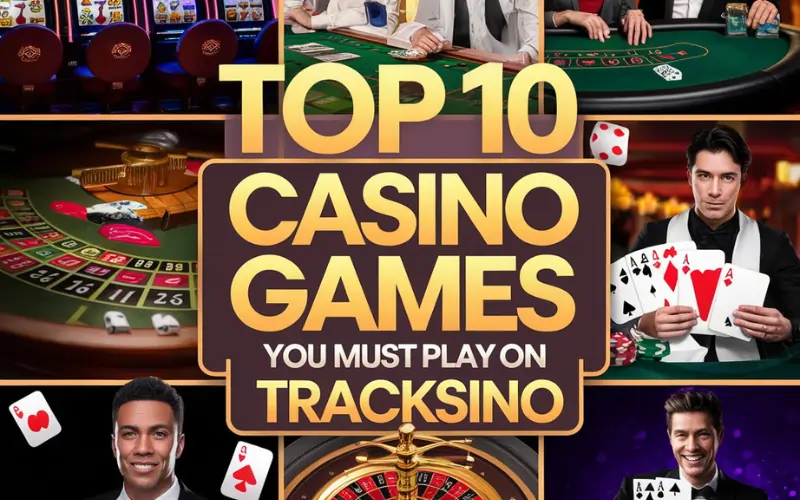 top 10 casino games